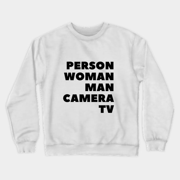 Person Woman Man Camera TV Crewneck Sweatshirt by 30.Dec